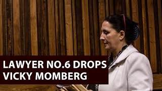 Lawyer number 6 drops convicted racist Vicky Momberg