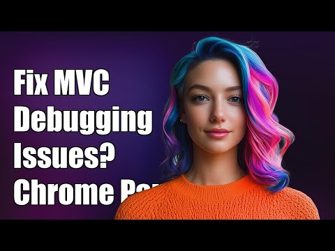 Fix MVC Project Debugging Issues: Stops After Opening Chrome Pane
