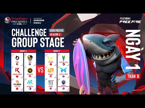 Snapdragon Mobile Challenge Group Stage | Season 3 Ngày 1 | Trận 8