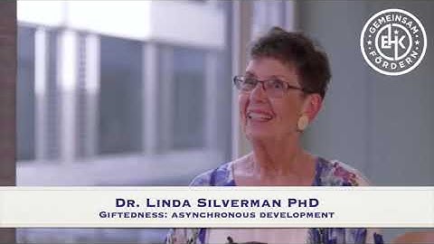 EHK Dr Linda Silverman PhD. Gifted Children: Asynchronous Development