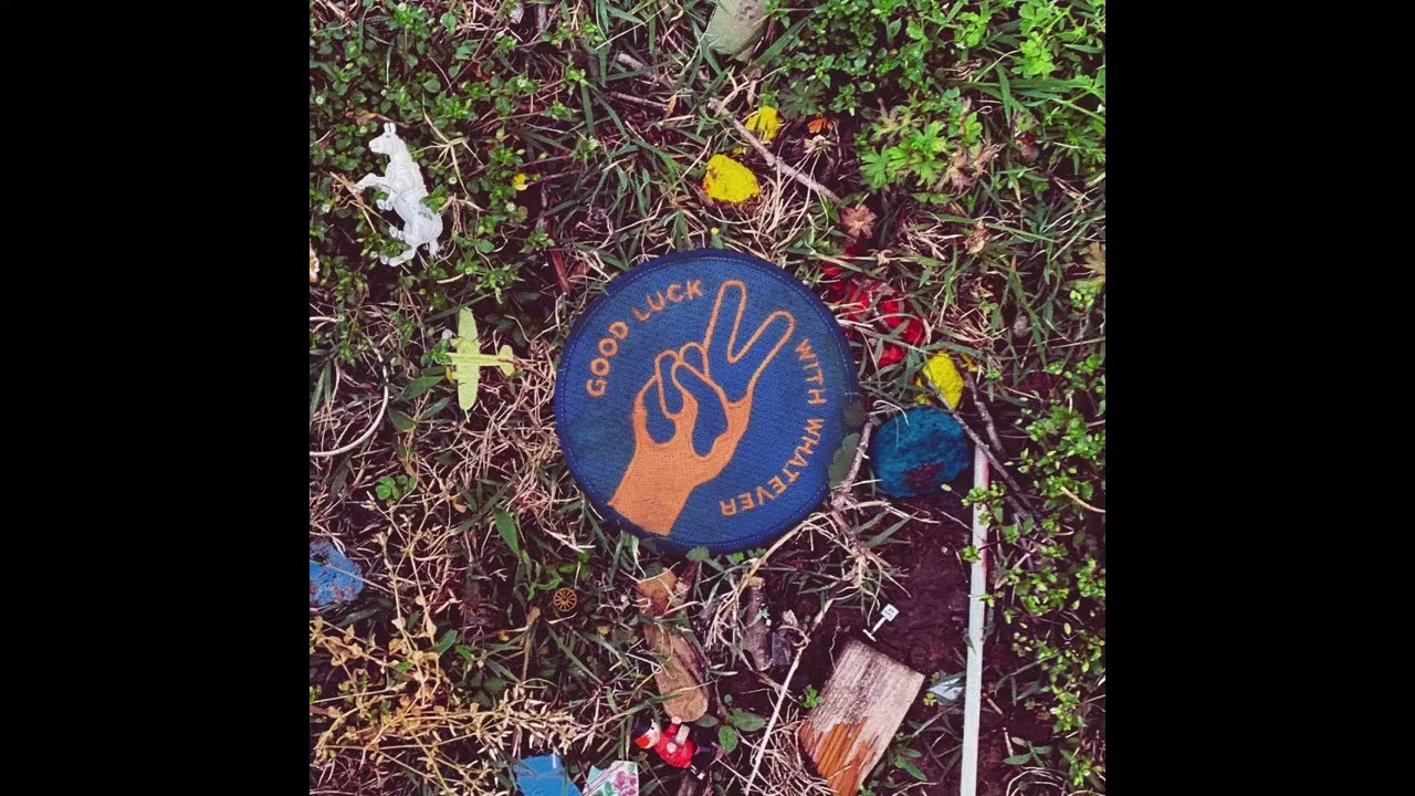 Dawes - Good Luck With Whatever