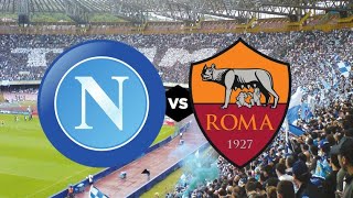 Napoli 2 - 1 Roma ●highlights della partita●