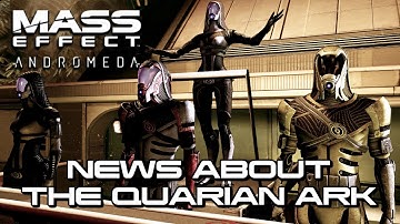 Mass Effect Andromeda - News about the Quarian Ark