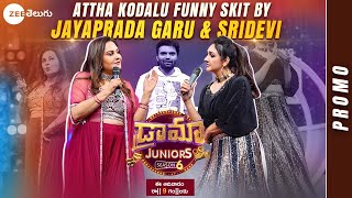 Atha Kodalu ft.Jayaprada, Sridevi Fun Promo| Drama Juniors 6 | EP 1 | This Sun @ 9PM | Zee Telugu