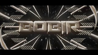Bobir Intro Bobkababir High Detail? Dual With Babir Fx