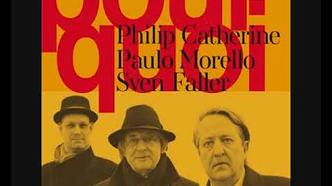 Philip Catherine, Paulo Morello, Sven Faller  Pour...