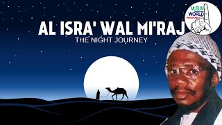 Muslims World Program With Ustaz Omar On Night Journey Of Prophet (SAW)