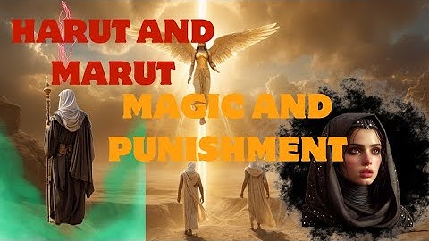 Harut and Marut: mysterious angels of ancient Babylon [influence to the present day] #mystery #spell