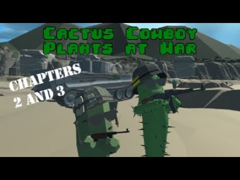 Cactus Cowboy ? - Plants At War (Chapters 2 and 3) on Quest 2 (VR game)