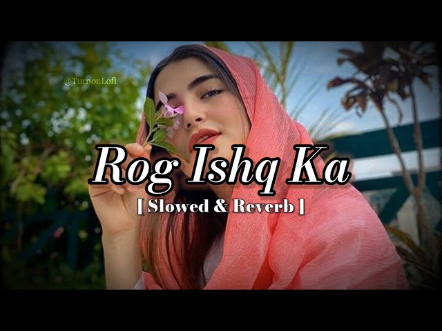 Rog ishq ka yaar kasuta [ Slowed & Reverb ] Haryanvi Song | Raj Mawar | Ishq haryanvi song LoFi class=