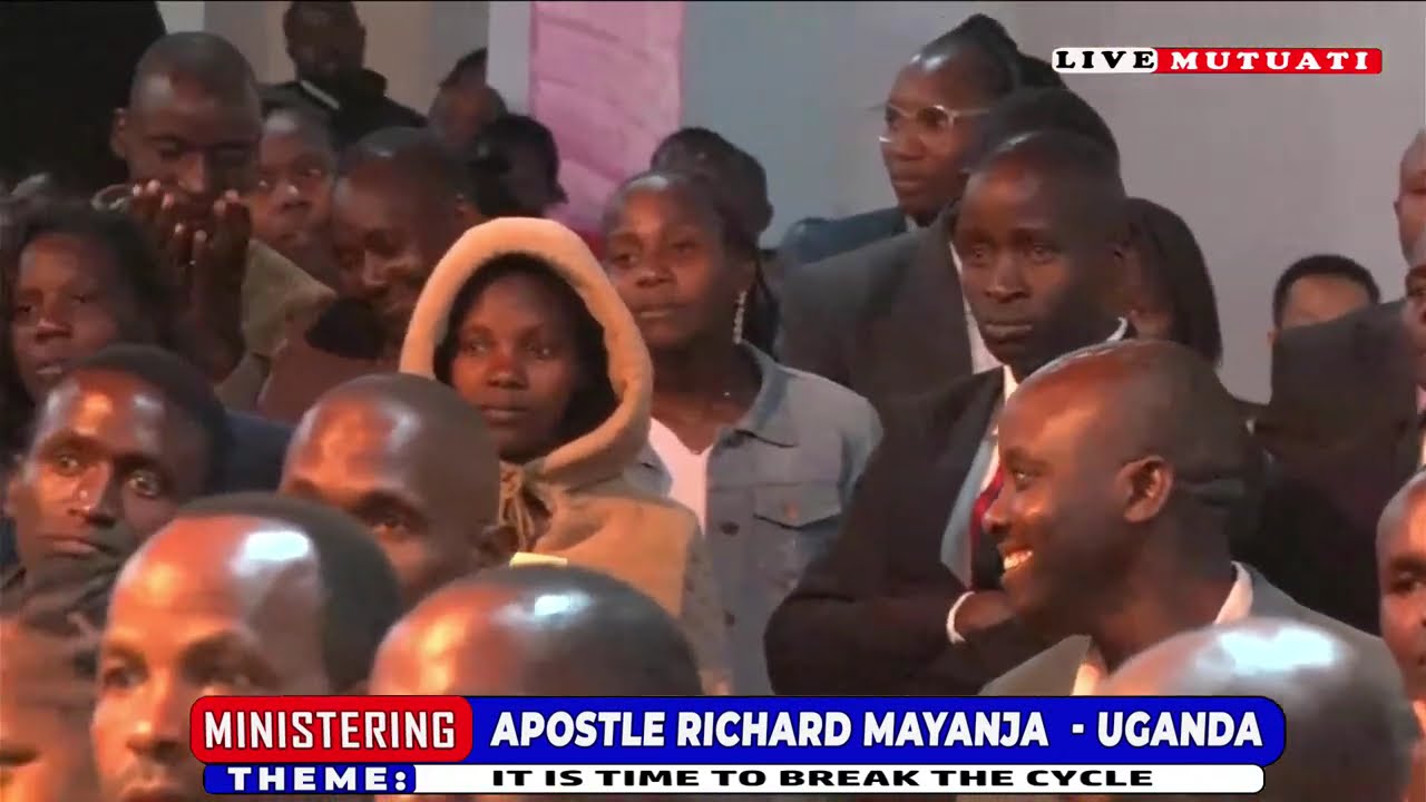 THEME:IT IS TIME TO BREAK THE CYCLE || APOSTLE RICHARD MAYANJA -UGANDA || H.S.C.O.A.N - MUTUATI ||