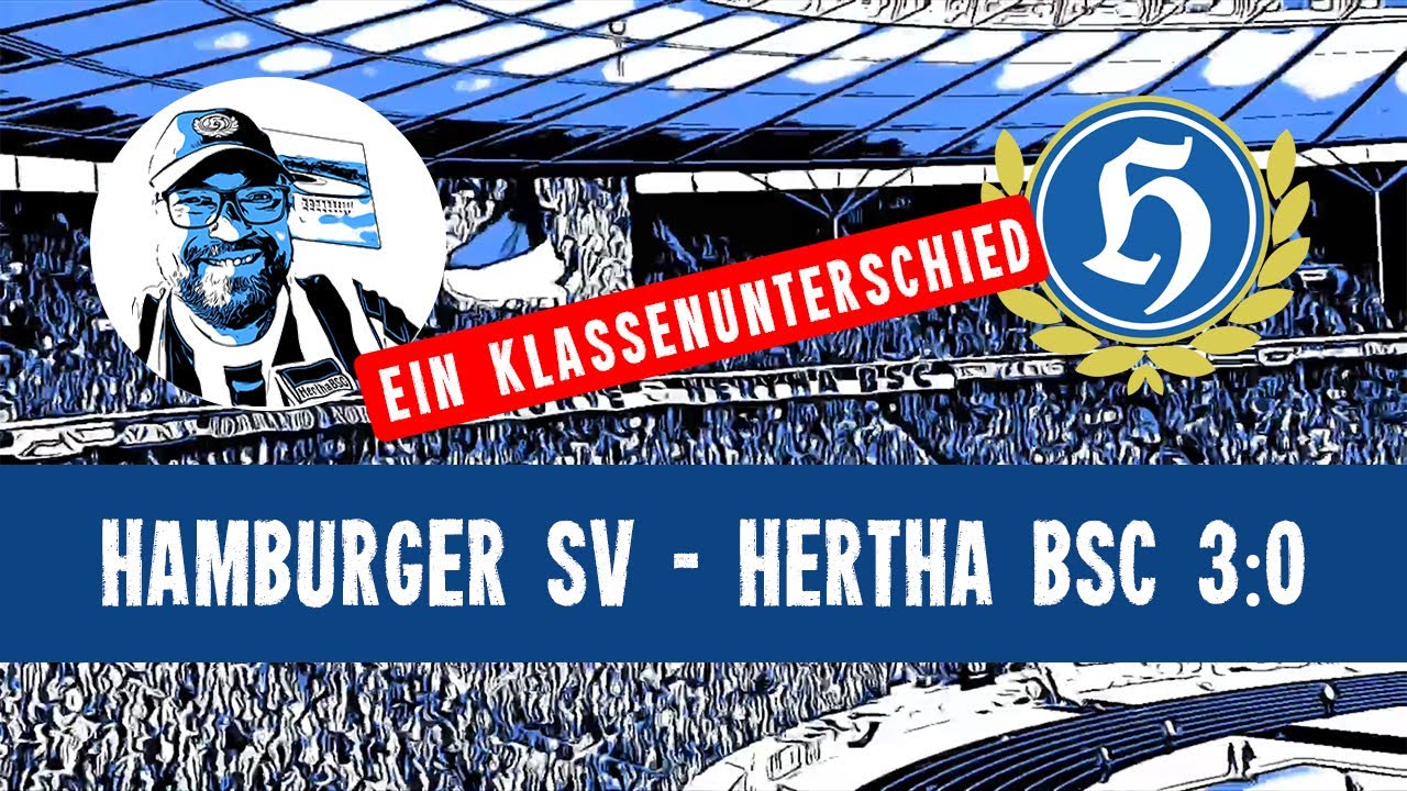 Hamburger SV - Hertha BSC 30 Spielanalyse 😭Klassenunterschied😭