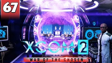 XCOM 2 War of the Chosen #67 - FINAL MISSION 1 / 2