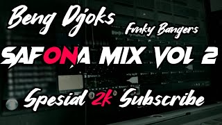 SAFONA MIX - BENG DJOKS(FVNKY BANGERS)2K20!!! SPESIAL 2K SUBS