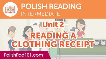 Polish Intermediate Reading Practice - Reading a Clothing Receipt