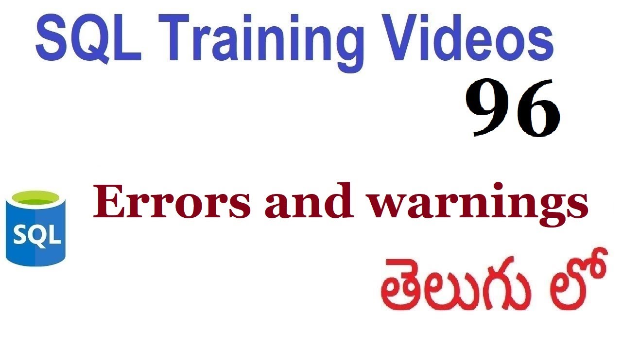Errors and warnings stored procedure sql videos in telugu 96 - YouTube