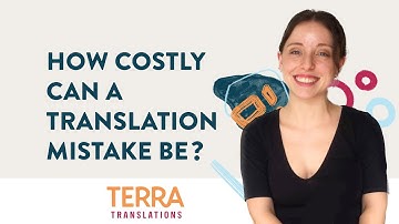 How costly can a translation mistake be?