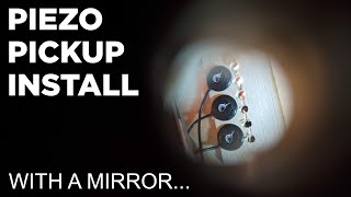 Acoustic Guitar Piezo Pickup Install Using a Mirror by MerwinMusic 5,939 views 2 years ago 3 minutes, 34 seconds