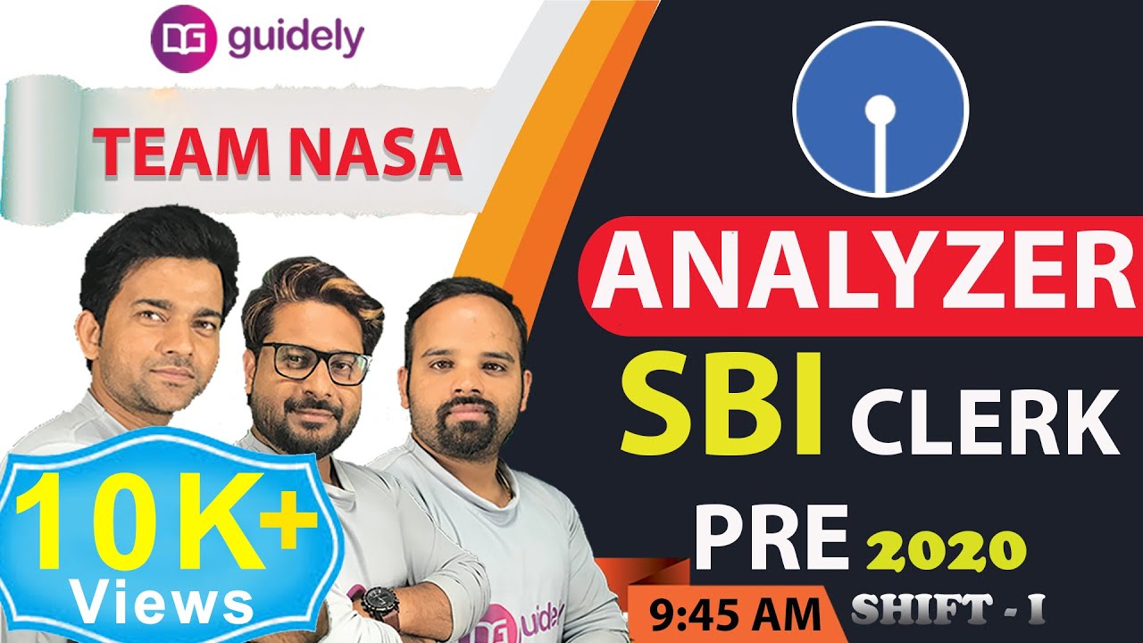 SBI Clerk Prelims Exam Analysis 2020 (22 Feb, 1st Shift) & Asked Questions - Guidely