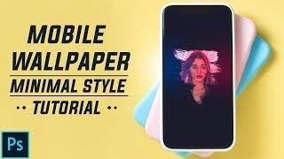 Minimal Style Mobile Wallpaper In Photoshop Tutorial Pe24