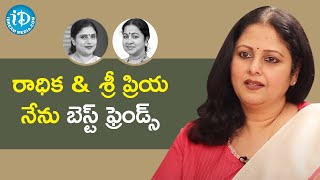 Radhika, Sripriya & I Are Good Friends - Jayasudha | Koffee With Yamuna Kishore | iDream Movies