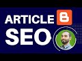 How to Write Article on Blogger | Article SEO Tutorial