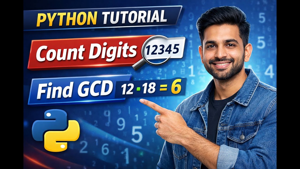 Count Digits in Python | Find GCD in Python | Beginner Python Programs ...