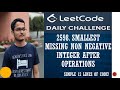 2598. Smallest Missing Non negative Integer After Operations | Greedy | Leetcode Daily Challenge