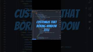 How to customize your window title #vscode #programming #code