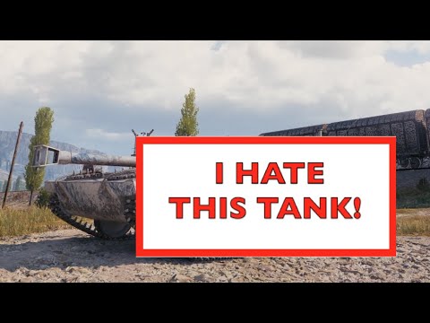 WOT - My Most Hated Tier 8 Tank In The Game!  World of Tanks