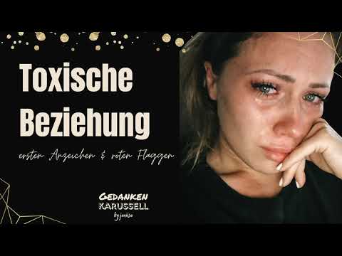 Gedankenkarussell #16 - Toxische Beziehung: Anzeichen & Verhaltensmuster (rote Flaggen)