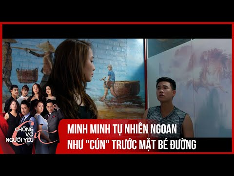 [Preview Chồng cũ, vợ cũ, người yêu cũ tập 35]  Minh tự nhiên ngoan như "cún" trước mặt bé đường