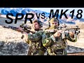 The age of mk18 is over the time of spr has come
