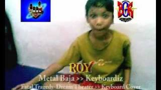 Download Lagu LIKE JORDAN RUDESS KID_Fatal Tragedy Keyboard Solo Cover - ROY METAL BAJA BAND MP3