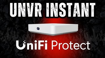 UniFi Protect UNVR Instant Setup and Overview
