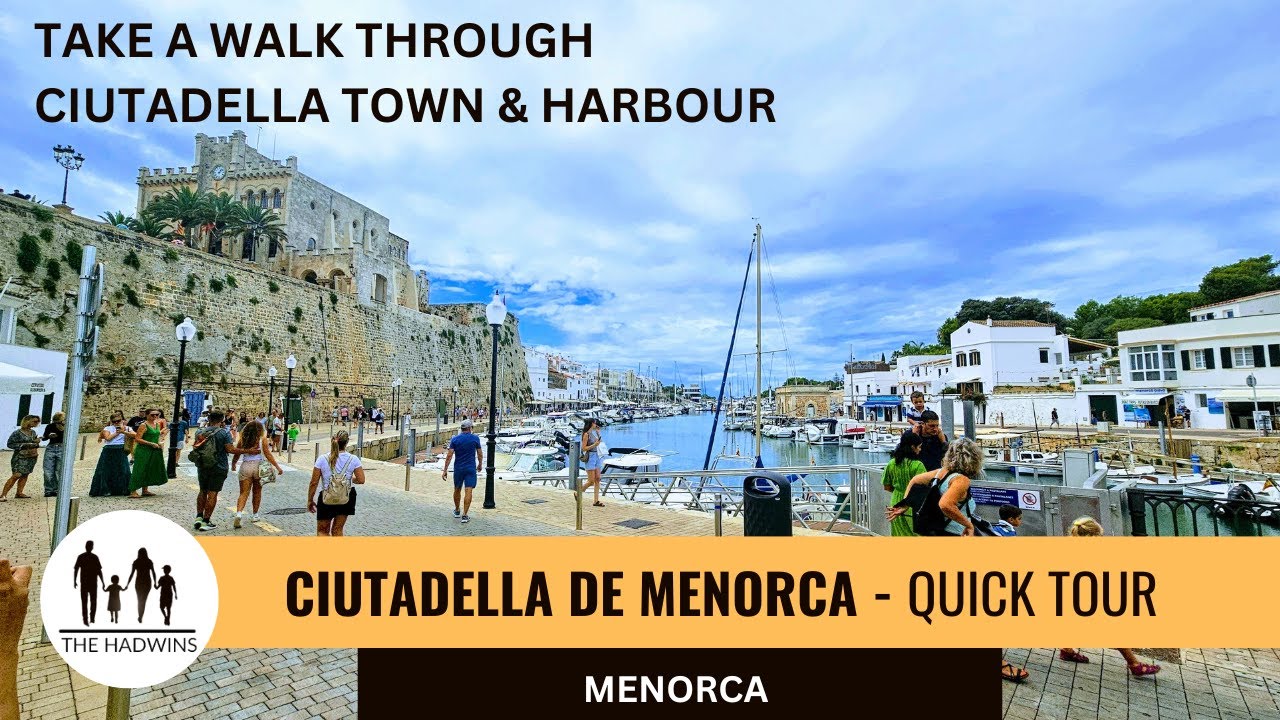 Сьютаделья-де-Менорка | Прогулка по потрясающему городу и порту