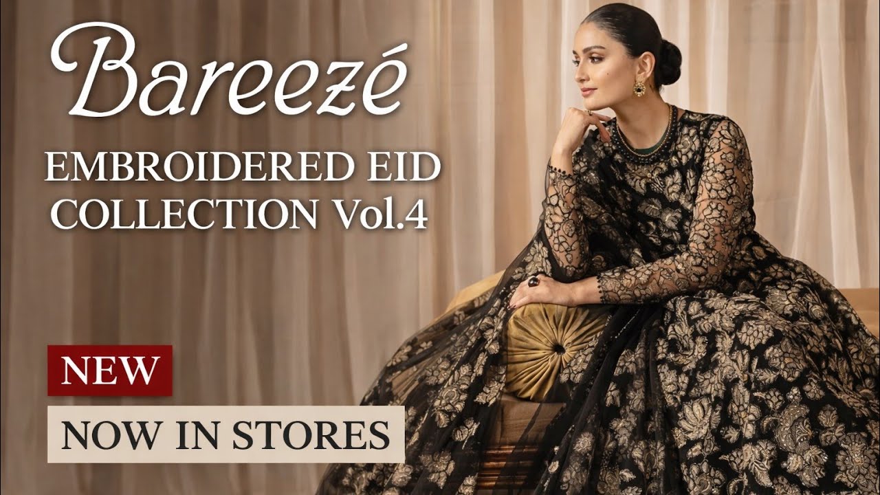 Bareeze Eid Collection 2026 — Premium Embroidery Designs👑 Royal Eid Look 2026@ShoppingAndStiching 