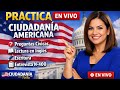 Práctica EN VIVO para la Ciudadanía Americana 🇺🇸 | Preguntas Cívicas, Escritura y N-400.