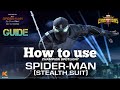 How to use Spiderman(Stealth suit) |Guide| Marvel Contest of Champions