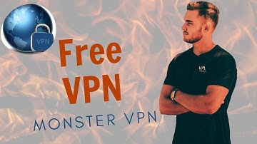 Monster VPN - Android | Free VPN (100% working)