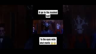 AI go to The masked ball #ai #eyeswideshut #aigenerated #askai #askreddit