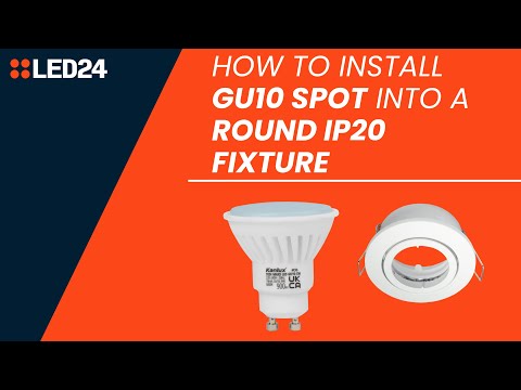 How to: Install GU10 spot into a round IP20 fixture