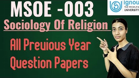 MSOE-003 All Previous Years Question Papers June 2015 To December 2023| IGNOU sociology classes|MSO