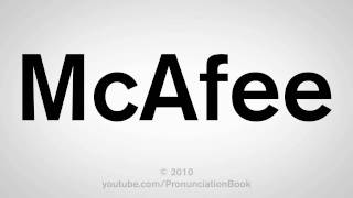 How To Pronounce McAfee