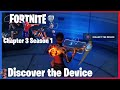 Discover the Device in Fortnite Chapter 3 Season 1 Week 1 (Season Quest)