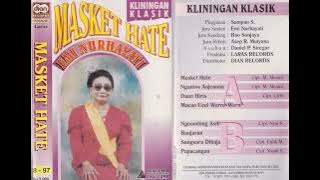 Emi Nurhayati - Masket Hate Side A