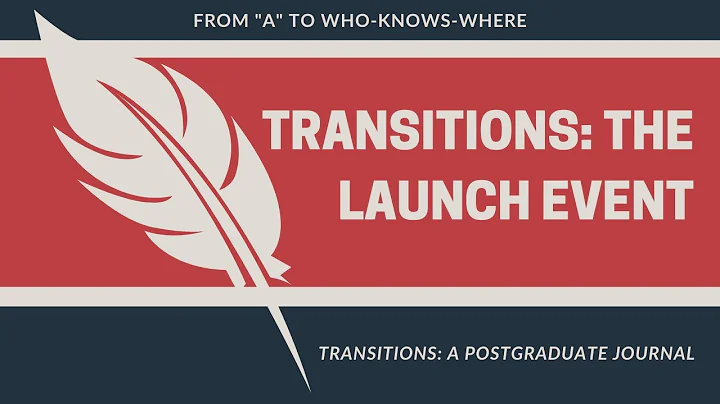 Transitions: The Launch Event - From "A" to who-kn...