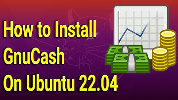 How to Install GnuCash Personal Finance Manager on Ubuntu 22.04
