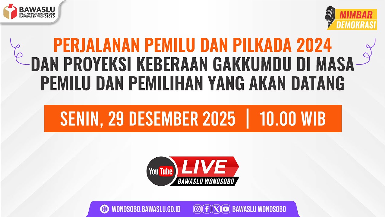 PERJALANAN PEMILU & PILKADA 2024,PROYEKSI KEBERADAAN GAKKUMDU DI PEMILU & PEMILIHAN YANG AKAN DATANG