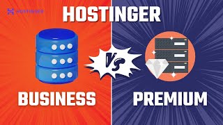 Hostinger Premium vs Business Plan | Best WordPress Hosting Plan 2024